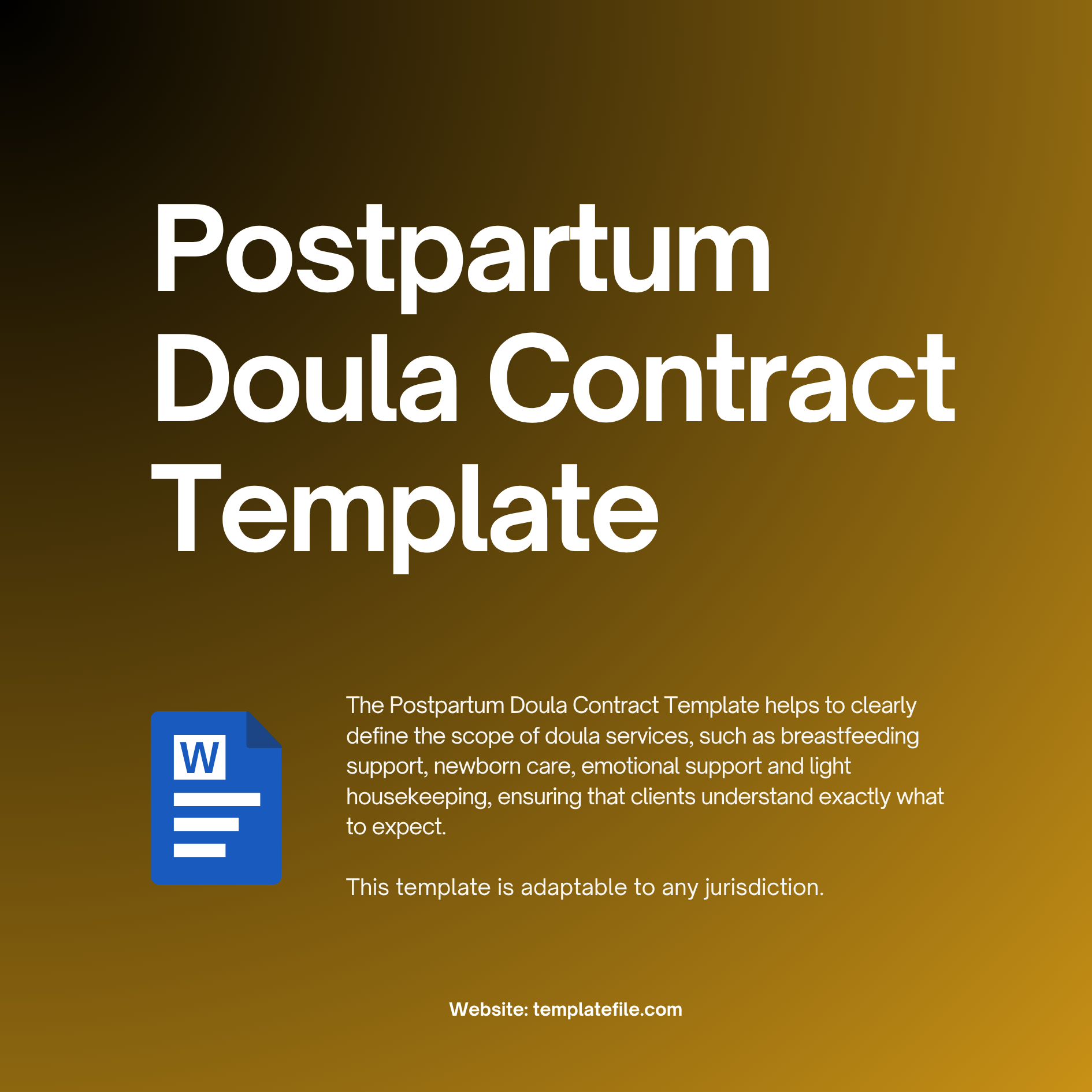 Postpartum Doula Contract Template - The Postpartum Doula Contract Template helps to clearly define the scope of doula services, such as breastfeeding support, newborn care, emotional support and light housekeeping, ensuring that clients understand exactly what to expect. This template is adaptable to any jurisdiction.