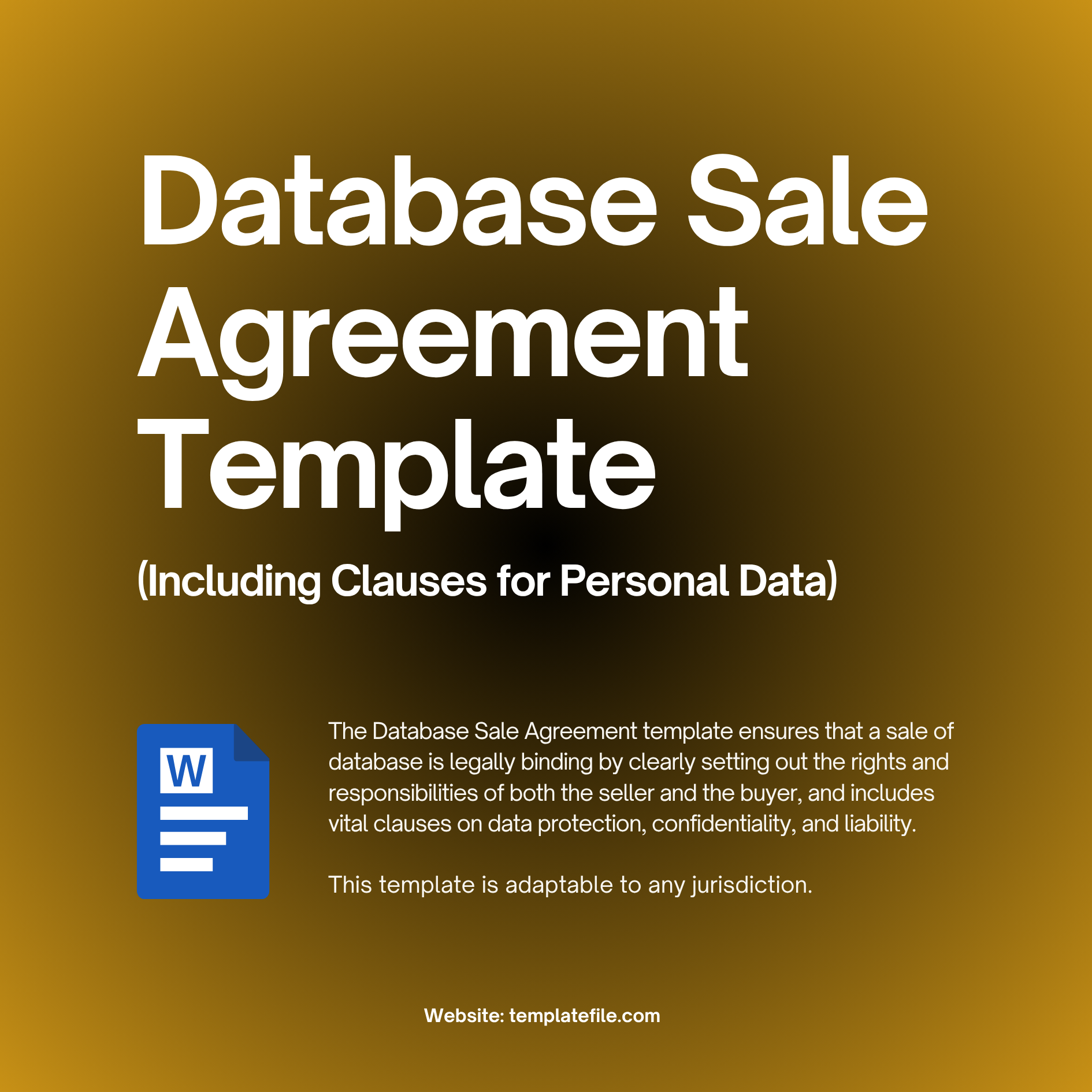 Database Sale Agreement Template - The Database Sale Agreement template ensures that a sale of database is legally binding by clearly setting out the rights and responsibilities of both the seller and the buyer, and includes vital clauses on data protection, confidentiality, and liability. This template is adaptable to any jurisdiction.